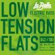 JUEGO DE CUERDAS PARA BAJO LOW TENSION FLATS